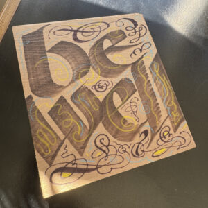 "Be Well" Original Hand-Lettered Art on Cedarwood by Tim Girvin